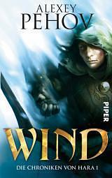 Die Chroniken von Hara: Wind by Alexey Pehov