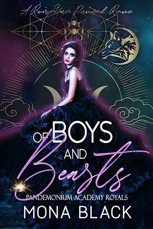 Of Boys and Beasts: a Reverse Harem Paranormal Romance by Mona Black