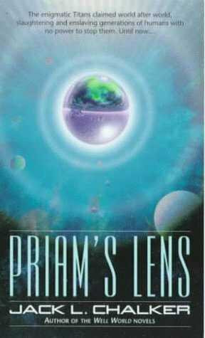 Priam's Lens by Jack L. Chalker