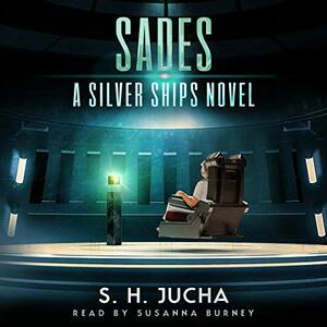 SADEs by S.H. Jucha