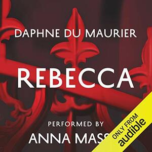 Rebecca by Daphne du Maurier