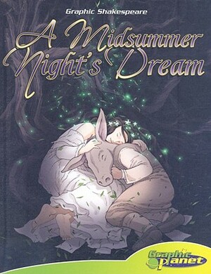 A Midsummer Night's Dream by William Shakespeare