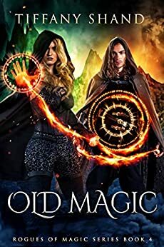 Old Magic by Tiffany Shand