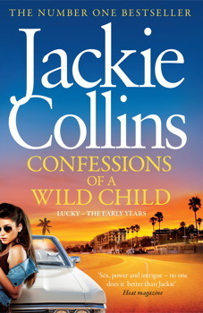 Confessions of a Wild Child by Jackie Collins