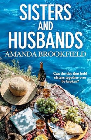 Sisters and Husbands by Amanda Brookfield, Amanda Brookfield