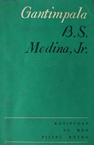 Gantimpala by B.S. Medina Jr.