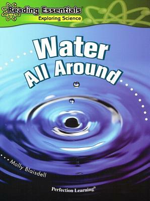 Water All Around by Molly Blaisdell