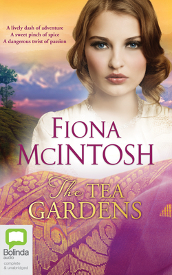 The Tea Gardens by Fiona McIntosh