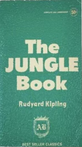 The Jungle Book by Rudyard Kipling