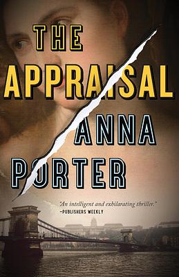 The Appraisal by Anna Porter