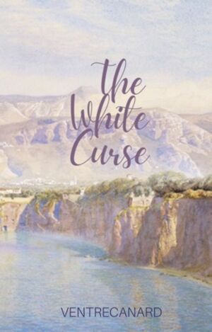 The White Curse by VentreCanard