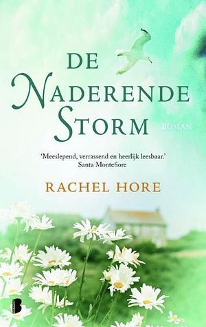 De naderende storm by Rachel Hore