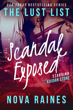 Scandal Exposed by Nova Raines