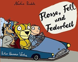 Flosse, Fell und Federbett by Nadia Budde