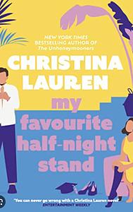 My Favorite Half-Night Stand by Christina Lauren