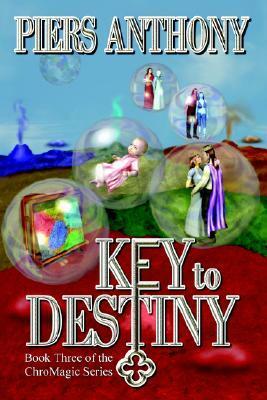 Key to Destiny by Piers Anthony