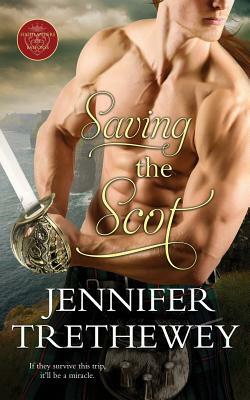 Saving the Scot by Jennifer Trethewey