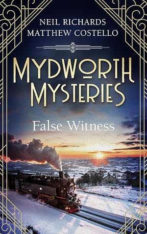 False Witness  by Matthew Costello, Neil Richards