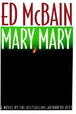 Mary, Mary by Ed McBain, Evan Hunter