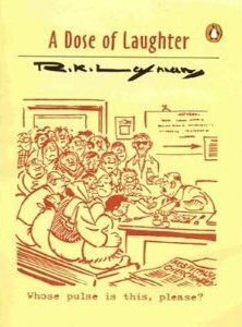 A Dose Of Laughter by R.K. Laxman