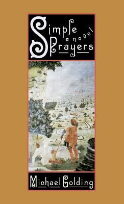 Simple Prayers by Michael Golding