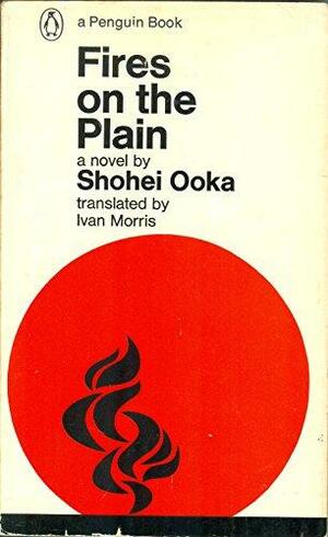 Fires on the Plain by Shohei Ooka