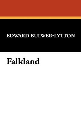 Falkland by Edward Bulwer Lytton Lytton