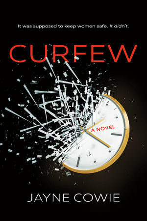 Curfew by Jayne Cowie