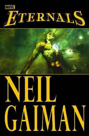 Eternals by Neil Gaiman