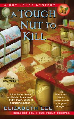 A Tough Nut to Kill by Elizabeth Lee