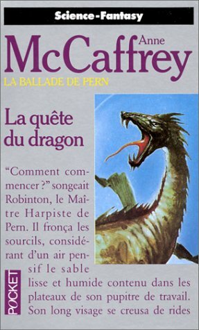 La quête du dragon by Anne McCaffrey