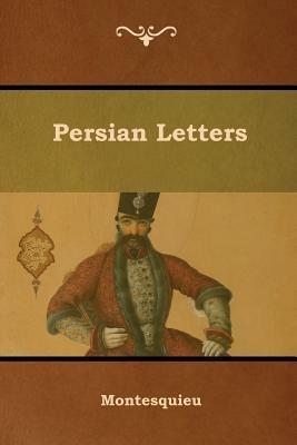 Persian Letters by Montesquieu