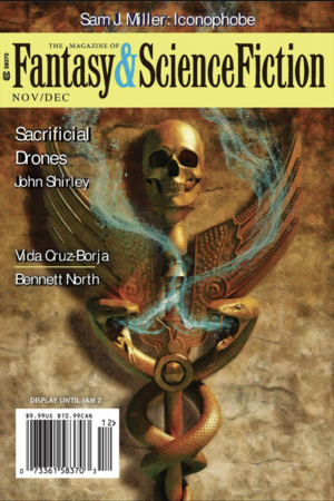 The Magazine of Fantasy & Science Fiction: Nov/Dec 2022 by Michelle West, Sheree Renée Thomas, Arley Sorg, Charles de Lint, Chet Weise, James Sallis