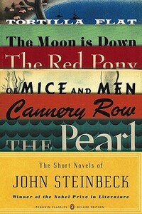 The Short Novels of John Steinbeck by John Steinbeck