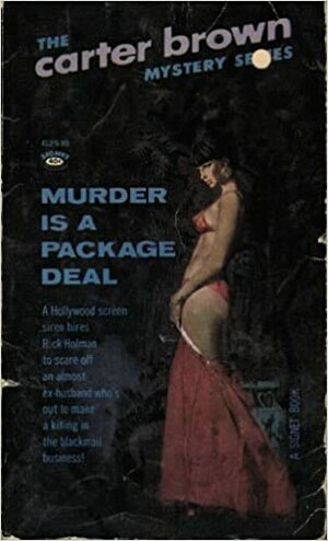 Murder Is a Package Deal by Carter Brown