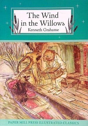 The Wind in the Willows by Kenneth Grahame