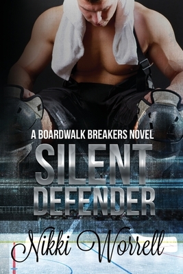 Silent Defender by Nikki Worrell
