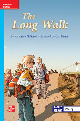 Reading Wonders Leveled Reader the Long Walk: On-Level Unit 2 Week 5 Grade 3 by 