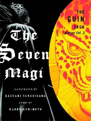 The Guin Saga Manga, Volume 3: The Seven Magi by Kaoru Kurimoto