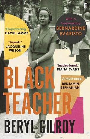 Black Teacher by Beryl Gilroy