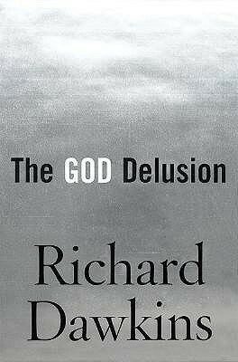 The God Delusion by Richard Dawkins