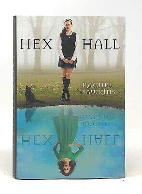 Rachel Hawkins / Hex Hall Signed 1st Edition 2010 Hardcover Hawkins, Rachel by Rachel Hawkins, Rachel Hawkins