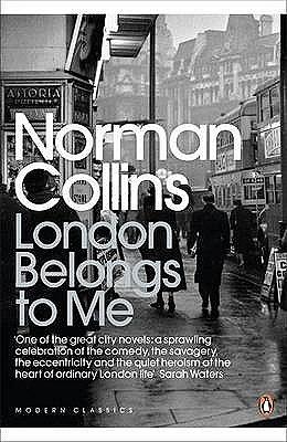 London Belongs to Me by Norman Collins