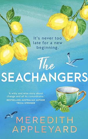 The Seachangers by Meredith Appleyard