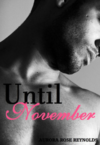 Until November by Aurora Rose Reynolds