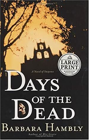 Days of the Dead by Barbara Hambly
