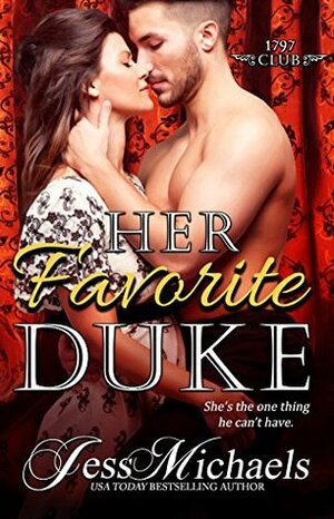 Her Favorite Duke by Jess Michaels