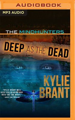 Deep as the Dead by Kylie Brant