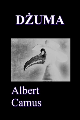 Dzuma by Albert Camus