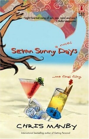 Seven Sunny Days by Chris Manby